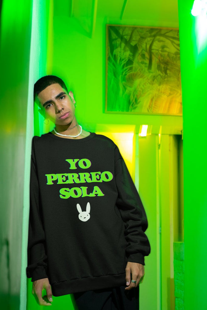 Yo perreo sola sweatshirt hot sale